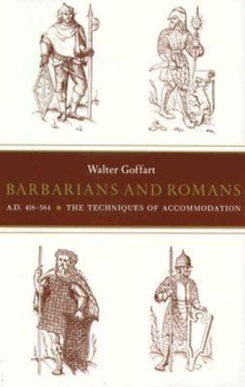 Barbarians and Romans, A.D. 418-584