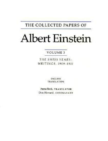 The Collected Papers of Albert Einstein, Volume 3 (English)
