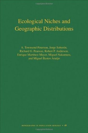 Ecological Niches and Geographic Distributions