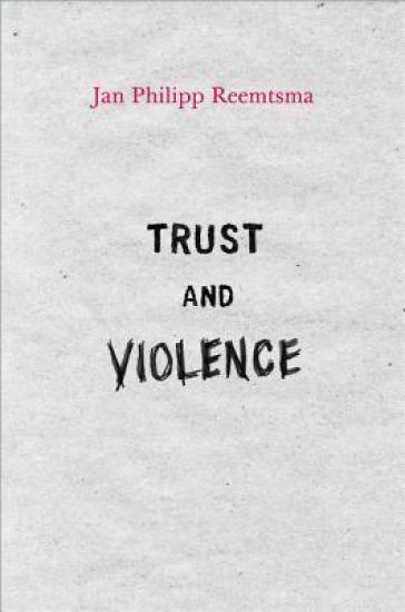 Trust and Violence