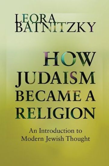 How Judaism Became a Religion