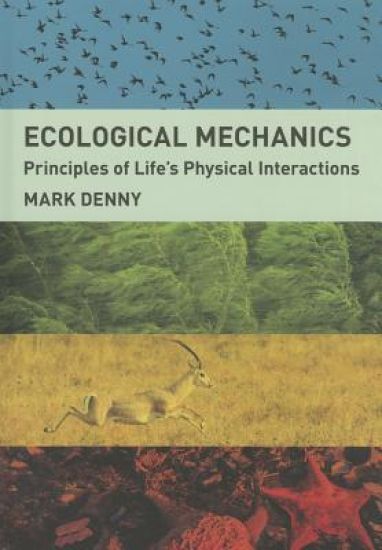 Ecological Mechanics