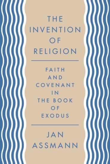 The Invention of Religion