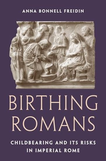 Birthing Romans