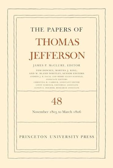 The Papers of Thomas Jefferson, Volume 48
