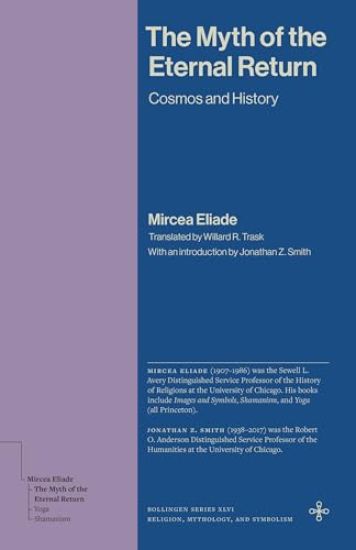 The Myth of the Eternal Return