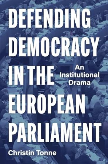 Defending Democracy in the European Parliament