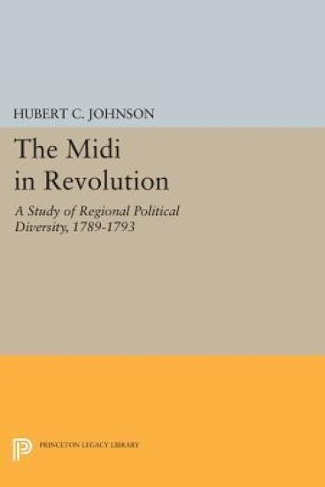 The Midi in Revolution