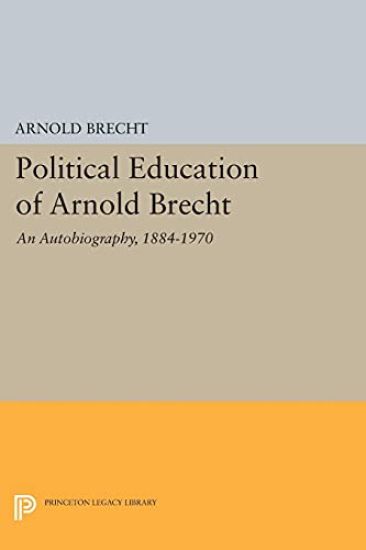 Political Education of Arnold Brecht