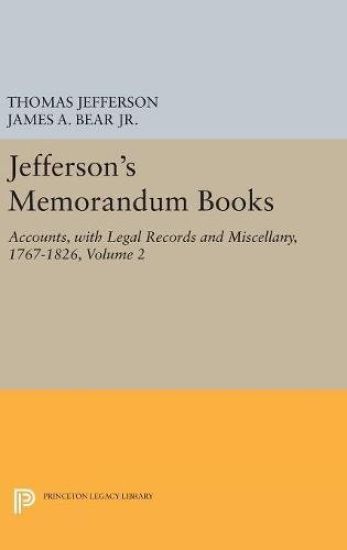 Jefferson's Memorandum Books, Volume 2