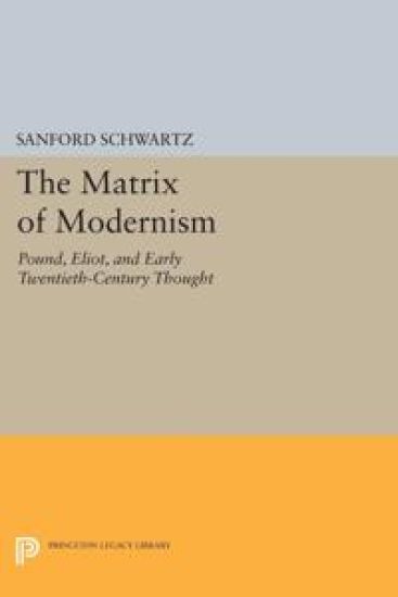 The Matrix of Modernism