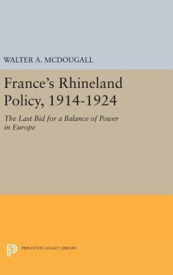 France's Rhineland Policy, 1914-1924