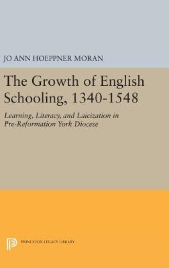 The Growth of English Schooling, 1340-1548