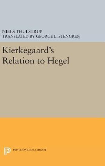 Kierkegaard's Relation to Hegel