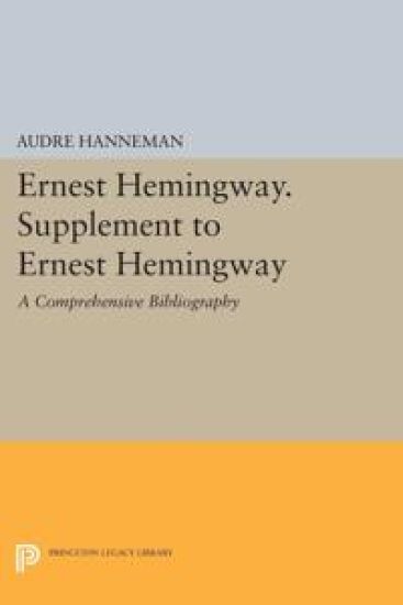 Ernest Hemingway. Supplement to Ernest Hemingway