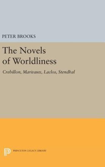 The Novel of Worldliness