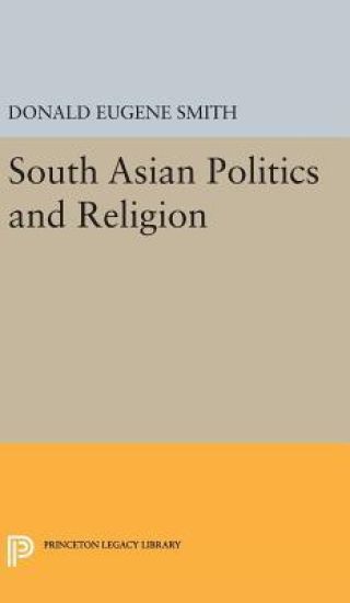 South Asian Politics and Religion