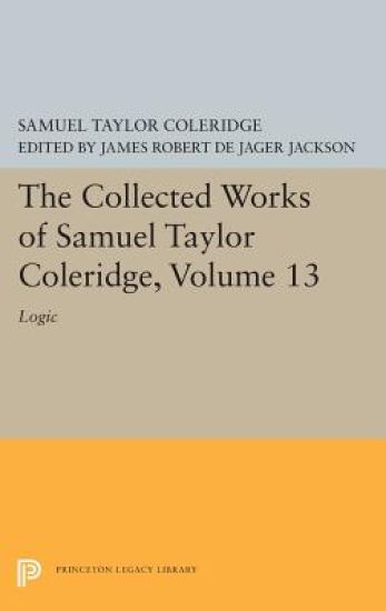 The Collected Works of Samuel Taylor Coleridge, Volume 13