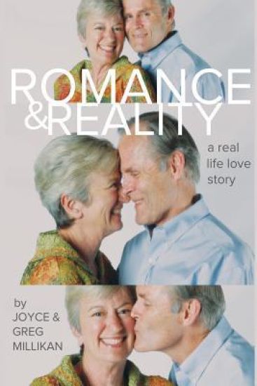 Romance & Reality: a real life love story