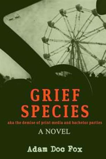 Grief Species: Aka the Demise of Print Media and Bachelor Parties