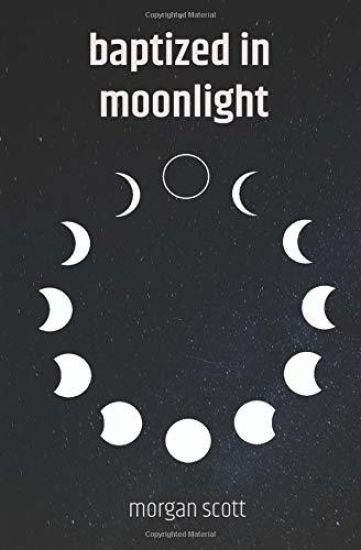 Baptized in Moonlight