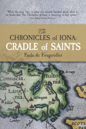 The Chronicles of Iona: Cradle of Saints