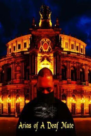 Arias of A Deaf Mute