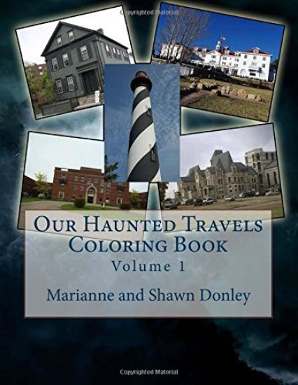 Our Haunted Travels Coloring Book - Volume 1