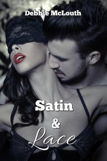 Satin & Lace