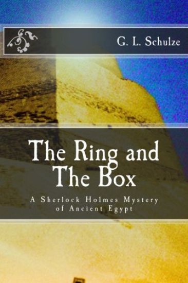 The Ring and the Box: A Sherlock Holmes Mystery of Ancient Egypt