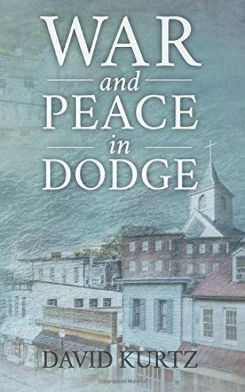 War and Peace in Dodge