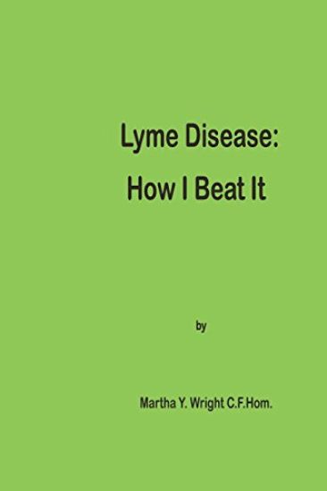 Lyme Disease: How I Beat It