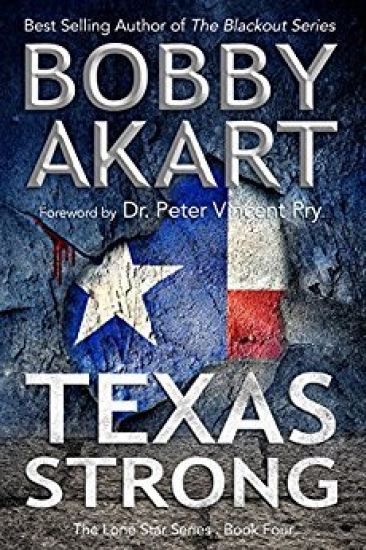 Texas Strong: Post Apocalyptic EMP Survival Fiction