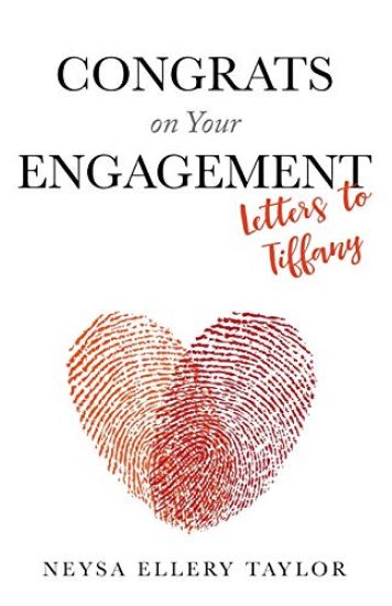 Congrats on Your Engagement: Letters to Tiffany