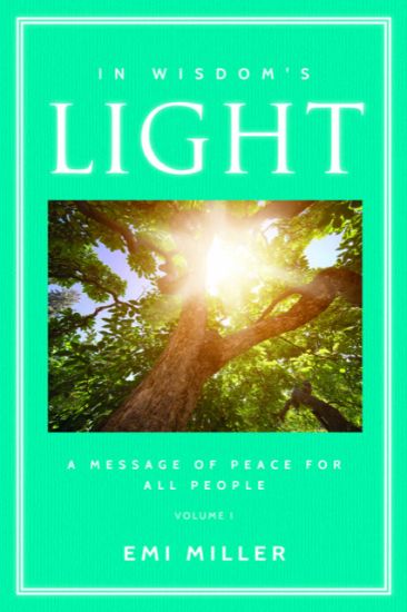 In Wisdom's Light: A Message of Peace for All People (Black and White Version)