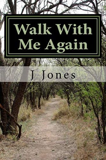 Walk with Me Again