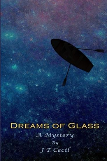 Dreams of Glass