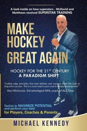 Make Hockey Great Again: Hockey for the 21st Century - A Paradigm Shift