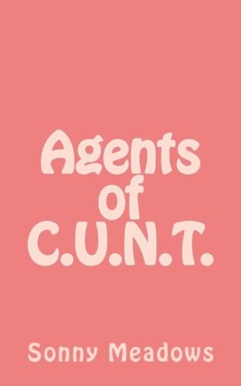 Agents of C.U.N.T.