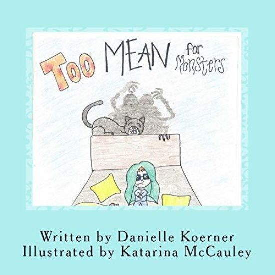 Too Mean for Monsters