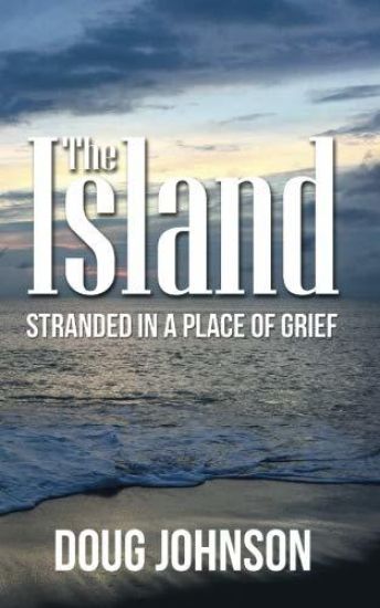 The Island: Stranded on an Island Called Grief