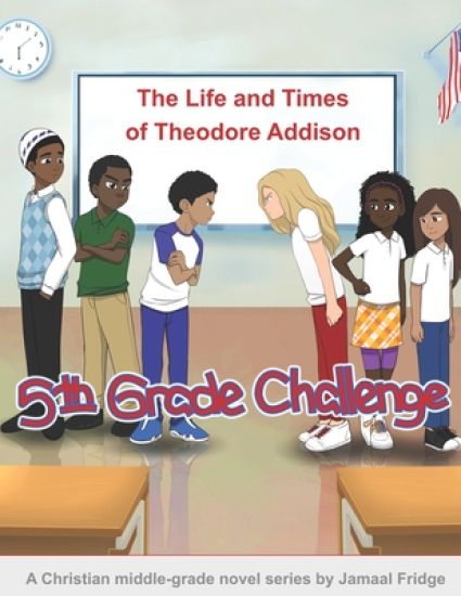 The Life and Times of Theodore Addison