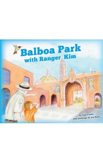Balboa Park with Ranger Kim