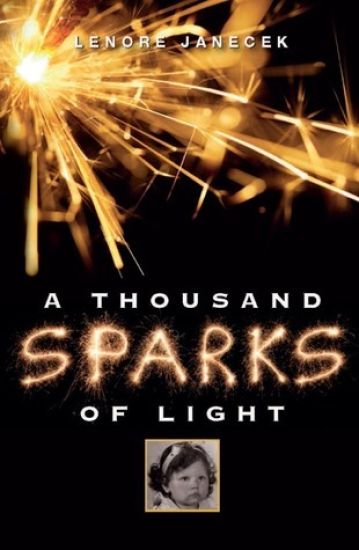 A Thousand Sparks of Light