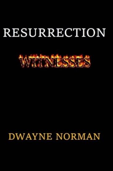 Resurrection Witnesses