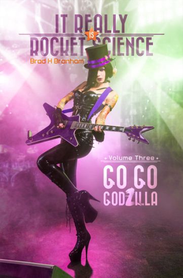 It Really Is Rocket Science, Go Go Godzilla: Go Go Godzilla