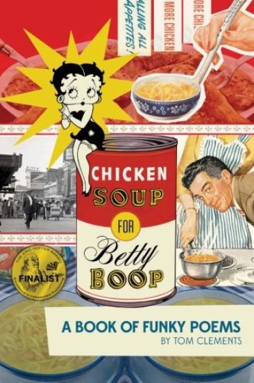 Chicken Soup for Betty Boop: A Book of Funky Poems
