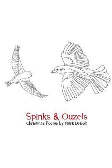 Spinks & Ouzels: Christmas Poems