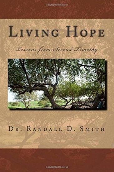 Living Hope: Lessons from 2 Timothy