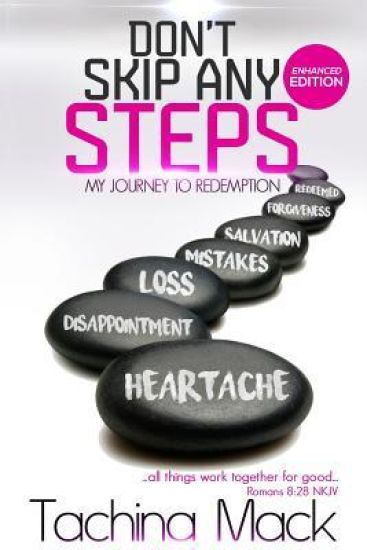 Don't Skip Any Steps: My Journey to Redemption